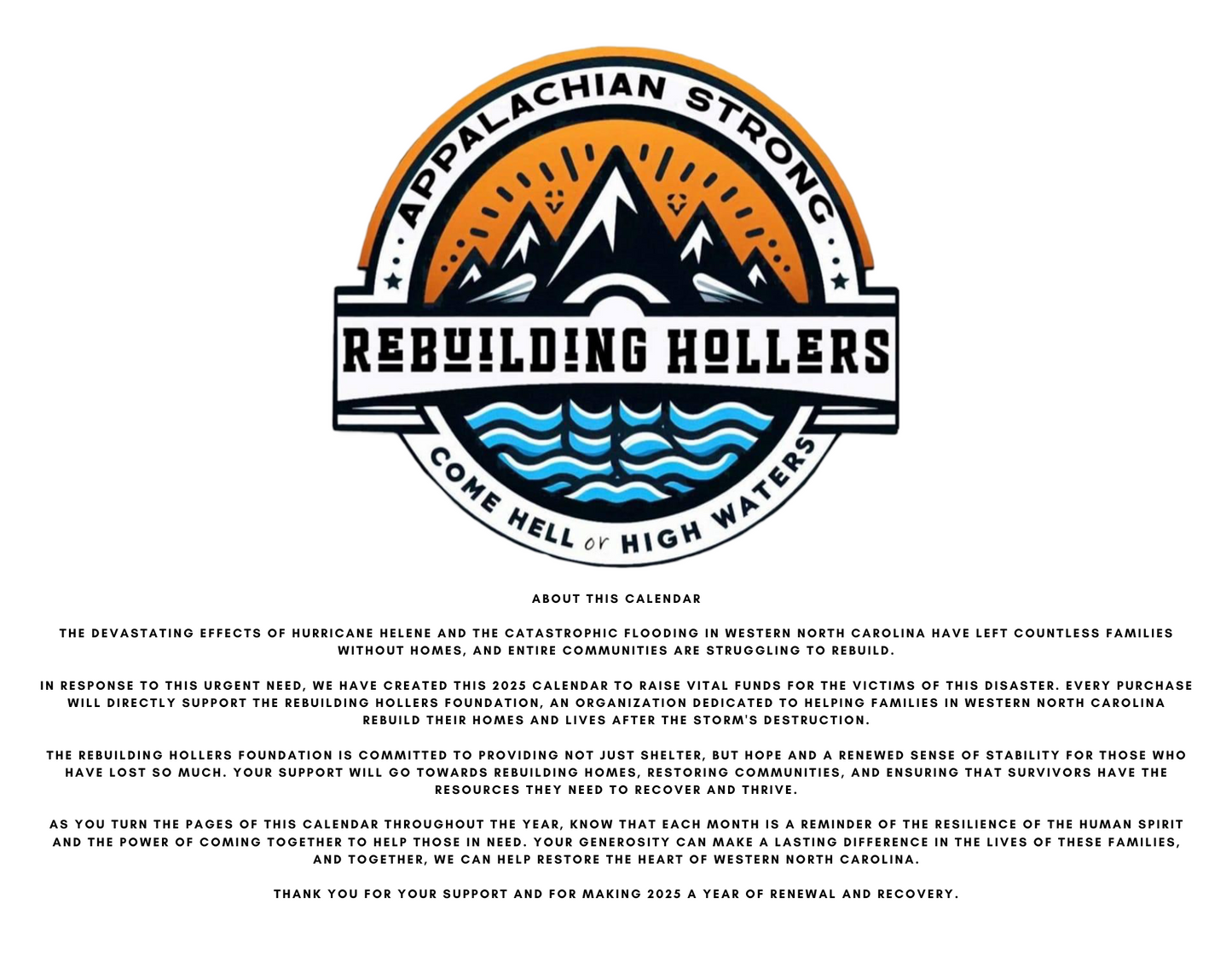 2025 WNC Relief Calendar (50% of All Proceeds Goes to the Rebuilding Hollers Foundation!!!)